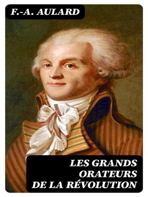 cover image of Les grands orateurs de la Révolution